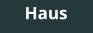 Haus